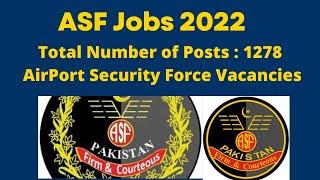 ASF  Online Apply 2022 | Airport Security Force Jobs 2022 |ASF Jobs 2022 Application Form|1278 Posts