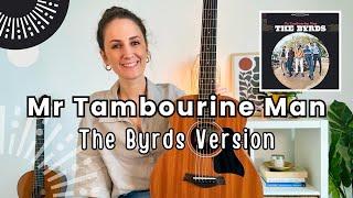 Mr Tambourine Man - Guitar Lesson The Byrds Guitar Tutorial [EASY 3 CHORD SONG]