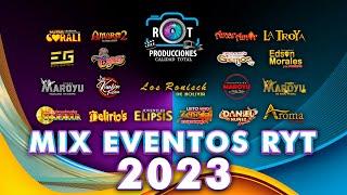 MIX EVENTOS 2023| Cumbia Sureña | RyT Producciones | Lo Mejor | Bolivia