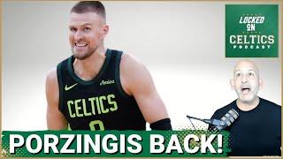 Kristaps Porzingis returns, Boston Celtics dominate LA Clippers