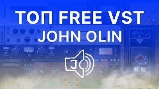 Любимые бесплатные VST плагины Джона Олина (John Olin)