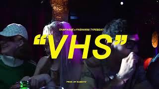 Sampagne x Pashanim Typebeat - VHS (prod. by SLBEATZ)