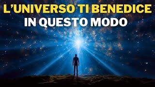 5 Segni Che L' Universo Ti Sta Benedicendo In Questo Momento