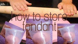 how to store fondant | by:Helen A.