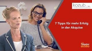 Akquise: 7 Tipps zur erfolgreiche Kaltakquise