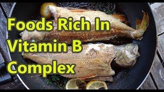 Top 10 Foods Rich In Vitamin B Complex