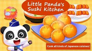 Little Panda's Sushi Kitchen - Learn to Cook Traditional Japanese Dishes | BabyBus Games