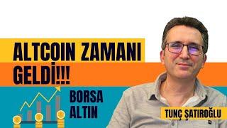 Altcoin Zamanı Geldi