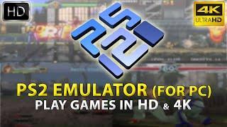 PCSX2 Playstation 2 Emulator for PC [Play PS2 Games in HD & 4K]
