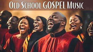 1960s-70s-80s Great Old School Gospel Songs | 2 Hours All Time Best Old School Gospel Music