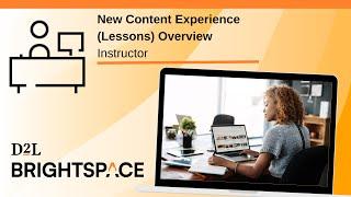 New Content Experience (Lessons) Overview | Instructor