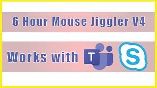 6 Hour Mouse jiggler version 4  - KEEP COMPUTER AWAKE