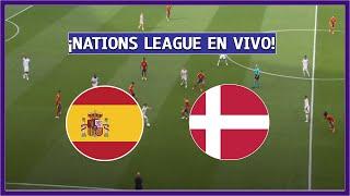  ESPAÑA vs DINAMARCA EN VIVO  UEFA NATIONS LEAGUE - LAMINE YAMAL CON LA 10 | LA SECTA DEPORTIVA