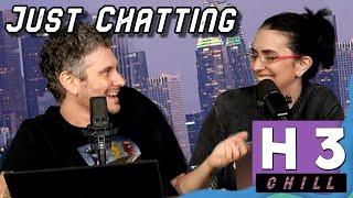 Chill H3 Moments - Just Chatting #2