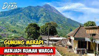 MOUNT MERAPI BECOME THE HOUSE OF VILLAGES !! The Story of the Village of Mount Merapi, Boyolali