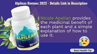 Alpilean Reviews 2023 (Honest Complaints Update!) Shocking Customer Warning Before Buy?