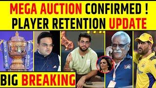 BREAKING - IPL 2025 MEIN MEGA AUCTION HUYA CONFIRM ? PLAYER RETENTION UPDATE