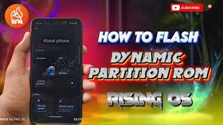 Comprehensive Guide: How to Flash Dynamic Partition ROM on POCO F1 (CRDroid 10.7 to RisingOS)