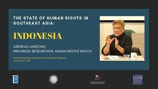 The State of Human Rights in Southeast Asia: Indonesia
