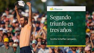 Dos triunfos en tres años l Scottie Scheffler l El Masters