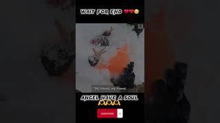 Angle have a soul ️ #shortsclip #subscriber #status #emotional_whatsapp_status