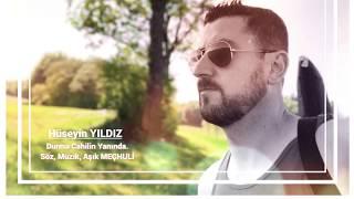 Alibeyuşağı Hüseyin YILDIZ Durma Cahilin yanında. Söz müzik Aşık MEÇHULİ