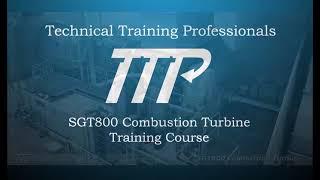 SGT-800 Combustion Turbine for Combined Cycle and Simple Cycle Power Plant Training