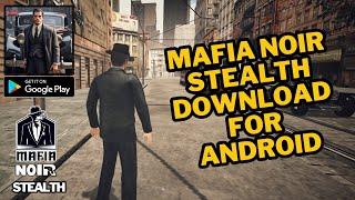 Mafia Noir - Stealth - Gameplay Walkthrough  (Android, iOS)| #jerryisgaming #1