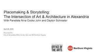 Placemaking & Storytelling: The Intersection of Art & Architecture in Alexandria