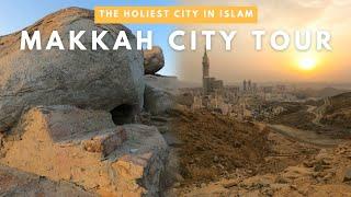 Makkah City Tour: A Drive Through the Holiest City in Islam - Kingdom of Saudi Arabia [4K] Ultra HD