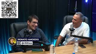 Renato Amoedo no Podcast Nexus (Cleston Santino) - Renato Trezoitão Podcast