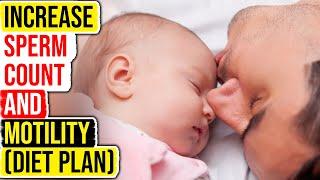 How to Increase Sperm Count | Indian diet plan in Hindi | Home remedies to Increase Fertility in Men