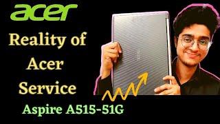 Don't Buy Acer Laptops Without Knowing This | Acer after Sale Service | Acer Aspire A515-51G Review