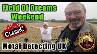 Metal Detecting UK, Classic Episode, Amazing Field Of Dreams Weekend #metaldetecting #equinox800