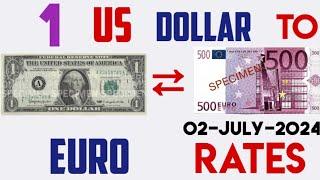 1 Us Dollar to Euro Exchange Rates Today EUR USD 02 JULY 2024