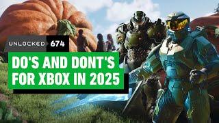 Do's and Don'ts for Xbox in 2025 – Unlocked 674