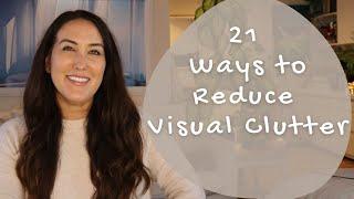 21 Effective Ways to Reduce Visual Clutter   