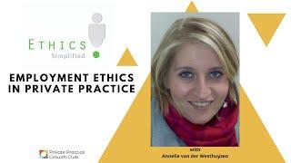 Employment Ethics for Health Professionals in Private Practice