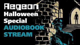 Aegeon Halloween Special AUDIOBOOK promo stream