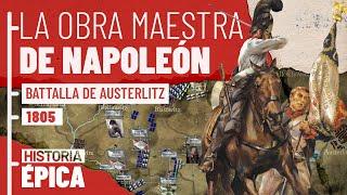 Obra Maestra Napoleónica: Austerlitz 1805