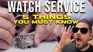 WATCH SERVICE 101 - EVERYTHING YOU NEED TO KNOW BEFORE SERVICING!