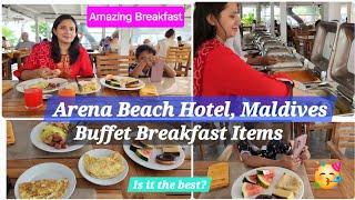 Buffet Breakfast at Arena Beach Hotel, Maafushi Island, Maldives