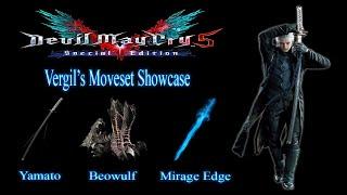 【Devil May Cry 5】Vergil Moveset Showcase All Weapons, Abilities & Provocations