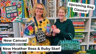 Monday Markdown Sneak Peek, New Ruby Star, Heather Ross, & Canvas!