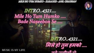 Mile Ho Tum Humko ( Reprise Version ) Karaoke With Scrolling Lyrics Eng. & हिंदी