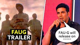 FAUG OFFICIAL TRAILER IS FINALLY HERE | FAUG RELEASE DATE | Everything You Need To Know!