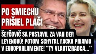 Šefčovič sa postavil za Van Der Leyen! Potom to oľutoval! V Bruseli si ho počkala známa tvár! Zradil