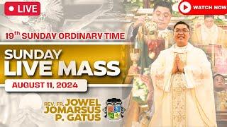 SUNDAY FILIPINO LIVE MASS TODAY ONLINE II AUGUST 11, 2024 II PRESIDER: FR. JOWEL JOMARSUS GATUS