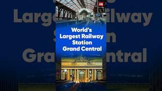 World's Largest Railway Station Grand Central