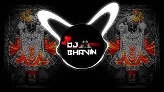 Dwarka Na Devni To Vat J No Thay (EDM DROP MIX) DJ BHAVIN